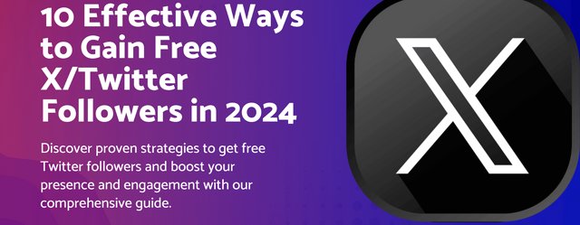 How to Get Free Followers on X (Formerly Twitter): The Ultimate Guide How to Get Free Followers on X (Formerly Twitter): The Ultimate Guide